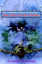 Cover of: The Frenalose Galaxy Collection - The Fate of the Father