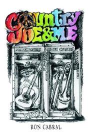 Cover of: Country Joe and Me by Ron Cabral, Ron Cabral