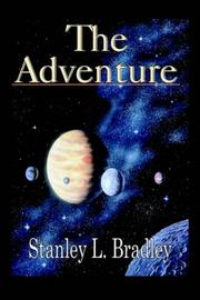 Cover of: The Adventure by Stanley L. Bradley