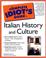 Cover of: The complete idiot's guide to Italian history and culture