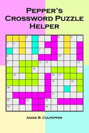Cover of: Pepper's Crossword Puzzle Helper by Annie B. Culpepper