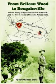 Cover of: From Belleau Wood to Bougainville by Robert Wallace Blake