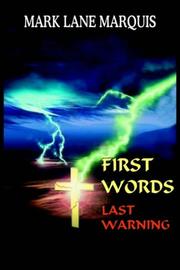 Cover of: FIRST WORDS by MARK LANE MARQUIS