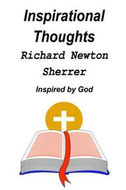Cover of: INSPIRATIONAL THOUGHTS: INSPIRED BY GOD