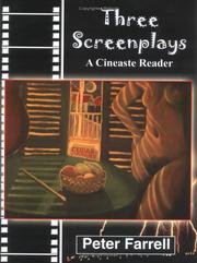 Cover of: Three Screenplays: A Cineaste Reader