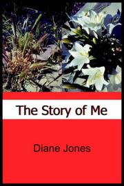 Cover of: THE STORY OF ME by Diane Jones