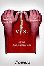 Cover of: A Possible Ailment Vs. A Defiance Of The Judicial System