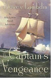 Cover of: The captain's vengeance by Dewey Lambdin