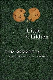 Cover of: Little children by Tom Perrotta