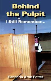 Cover of: Behind the Pulpit: I Still Remember...