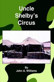 Cover of: Uncle Shelby's Circus by John A. Williams