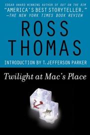Twilight at Mac's Place by Ross Thomas