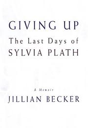 Cover of: Giving up by Jillian Becker