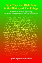 Cover of: Back Then and Right Now in the History of Psychology: A History of Human Psychology in African Perspectives for the New Millennium