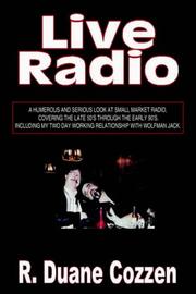 Cover of: Live radio | R. Duane Cozzen
