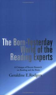 Cover of: The Born-Yesterday World of the Reading Experts by Geraldine E. Rodgers