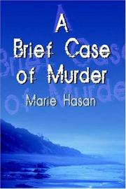 Cover of: A Brief Case of Murder by Marie Hasan