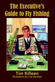 Cover of: The Executive's Guide to Fly Fishing