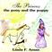 Cover of: The Princess the pony and the puppy