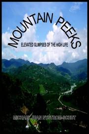 Cover of: MOUNTAIN PEEKS: ELEVATED GLIMPSES OF THE HIGH LIFE