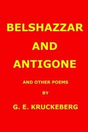 Cover of: Belshazzar and Antigone