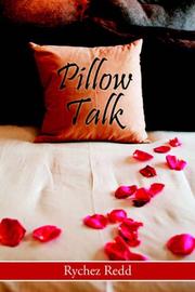 Cover of: Pillow Talk by Rychez Redd