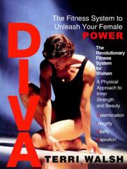 Cover of: Diva: The Fitness System to Unleash Your Female Power