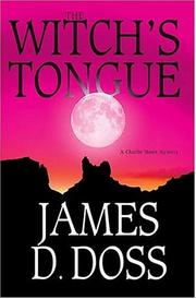 Cover of: The witch's tongue by James D. Doss