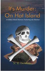 Cover of: It's Murder: On Hat Island:  A Gedney Island Mystery Featuring Lily Martian