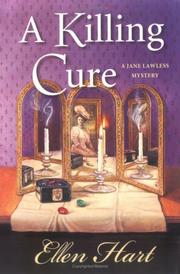 Cover of: A Killing Cure (Jane Lawless Mysteries) by Ellen Hart