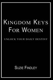Cover of: Kingdom Keys for Women by Suzie Findley