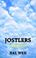Cover of: JOSTLERS