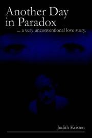 Cover of: Another Day In Paradox: ...a Very Unconventional Love Story