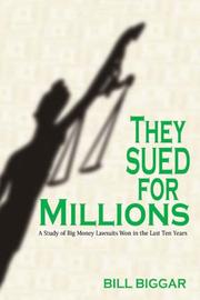 Cover of: They Sued for Millions! | Bill Biggar