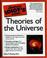 Cover of: The Complete Idiot's Guide to Theories of the Universe