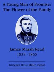 Cover of: A Young Man of Promise: The Flower of the Family:  James Marsh Read 1833-1865
