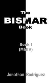 Cover of: The Bismar Book: Book I