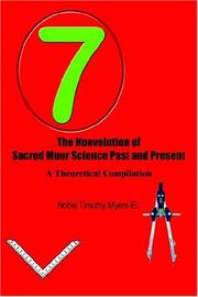 Cover of: The Huevolution of Sacred Muur Science Past and Present by Noble Timothy Myers - EL
