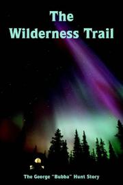 Cover of: The Wilderness Trail