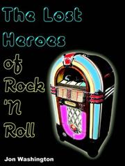 Cover of: The Lost Heroes of Rock 'n Roll