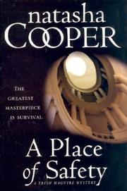 Cover of: A place of safety by Natasha Cooper