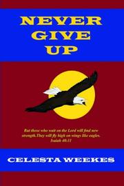 Cover of: Never Give Up