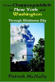 Cover of: From Chappaquiddick to New York and Washington: Through Oklahoma City