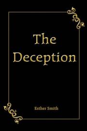 Cover of: The Deception by Esther Smith