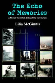 The echo of memories by Lilia McGinnis