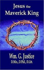 Cover of: Jesus The Maverick King