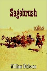 Cover of: Sagebrush by William Dicksion
