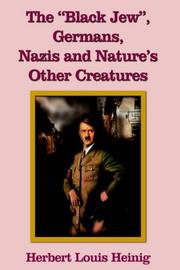 Cover of: The "Black Jew", Germans, Nazis and nature's other creatures