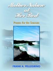 Cover of: Mother Nature at Her Best: Poems for the Seasons