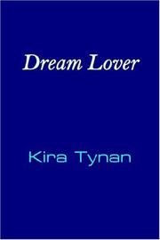 Dream Lover by Kira Tynan